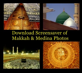 Makkah and Medina Photos Screensaver – TheSufi.com